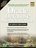 cover of Oracle Database Administration: The Complete Video Course