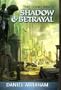 The Long Price: Shadow & Betrayal (A Shadow in Summer & A Betrayal in Winter) (The Long Price Quartet, (Vol. 1 & 2))