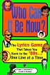 Who Can It Be Now: The Lyrics Game That Takes You Back To The 80s One Line At A Time