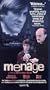 Menage [VHS]