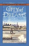 City of Dreams: A Novel of Nieuw Amsterdam and Early Manhattan