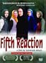 The Fifth Reaction