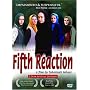 The Fifth Reaction