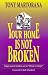 Book Your Home is Not Broken