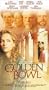 The Golden Bowl [VHS]