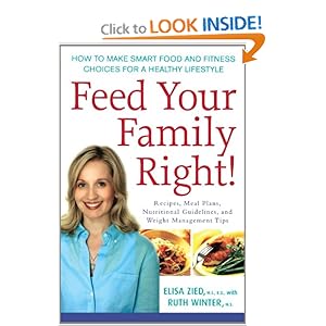 Feed Your Family Right - Elisa Zied