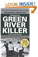The Search for the Green River Killer