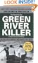 The Search for the Green River Killer