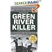 The Search for the Green River Killer