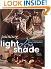 Painting Light & Shade (Quarto Book)