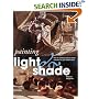 Painting Light & Shade (Quarto Book)