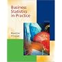 Business Statistics in Practice with Student CD-ROM