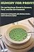Hungry for Profit: The Agribusiness Threat to Farmers, Food, and the Environment by Fred Magdoff ISBN 1583670165