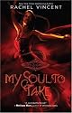 My Soul to Take (Harlequin Teen)