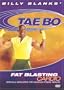 Billy Blanks' Tae Bo: Fat Blasting Cardio