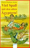 Produkt-Bild: Viel Spa&szlig; mit den alten &Auml;gyptern!