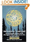 Prospering Together: The Economic Impact of the Aboriginal Title Settlements in B.C