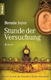 Stunde der Versuchung: Roman - Brenda Joyce