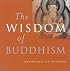 Wisdom of Buddhism (Oneworld of Wisdom)