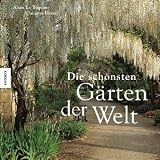 Die sch�nsten G�rten der Welt - Jacques Bosser