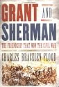 Grant and Sherman: The Friendship That Won the Civil War