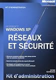Windows XP : R�seaux et s�curit�