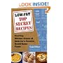 Low-Fat Top Secret Recipes