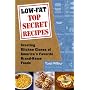Low-Fat Top Secret Recipes