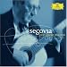 Segovia: The Great Master