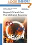 Beyond Oil and Gas: The Methanol Economy