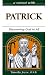 Book A Retreat With Patrick: Discovering God in All (Retreat With-- Series)
