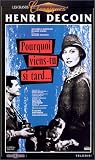 Pourquoi viens-tu si tard? [VHS]