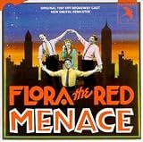 Flora the Red Menace (1987 Original Off-Broadway Cast)
