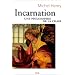 Incarnation. Une philosophie de la chair