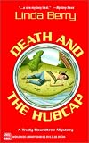 Death And The Hubcap: A Trudy Roundtree Mystery