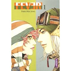 Fever, Tome 1 :