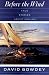 Before the Wind: True Stories About Sailing