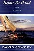 Before the Wind: True Stories About Sailing