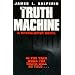 The Truth Machine: A Speculative Novel