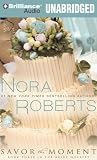 Savor the Moment (Bride Quartet, Book 3)