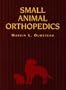 Small Animal Orthopedics, 1e