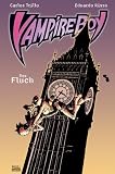 Vampire Boy 2: Der Fluch - Carlos Trillo