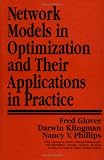 Network Models in Optimization and Their Applications in Practice
