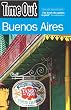 Time Out Buenos Aires (Time Out Guides)