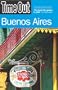 Time Out Buenos Aires (Time Out Guides)