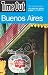 Book Time Out Buenos Aires (Time Out Guides)