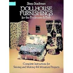 Making Doll House Furnishings for Bedroom and Bathroom (Dover Needlework)