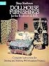 Dollhouse Furnishings for the Bedroom and Bath: Complete Instructions for Sewing and Making 44 Miniature Projects (Dover Needlework)