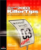 Office 2003 killer tips