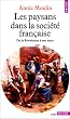 Les paysans dans la soci�t� fran�aise